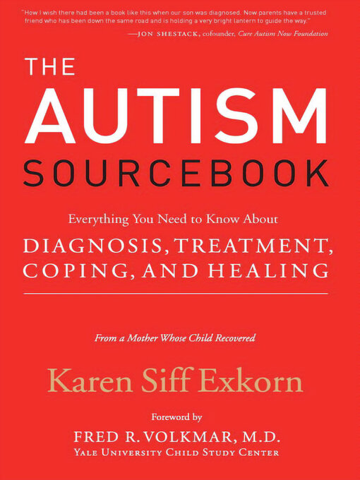 Title details for The Autism Sourcebook by Karen Siff Exkorn - Wait list